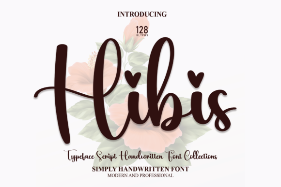 Hibis: A Romantic Script Font for Web Design