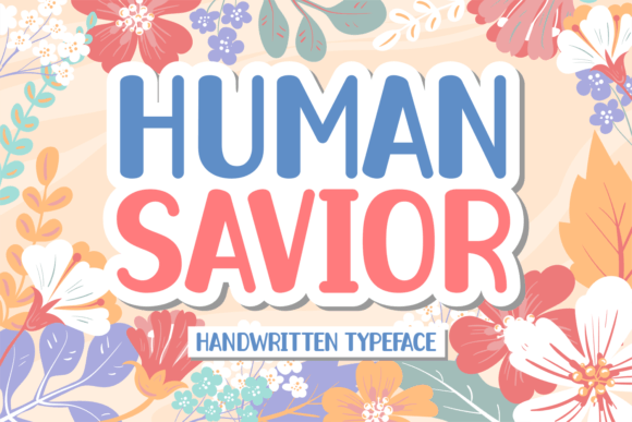 Human Savior: A Joyful Handwritten Font for Branding