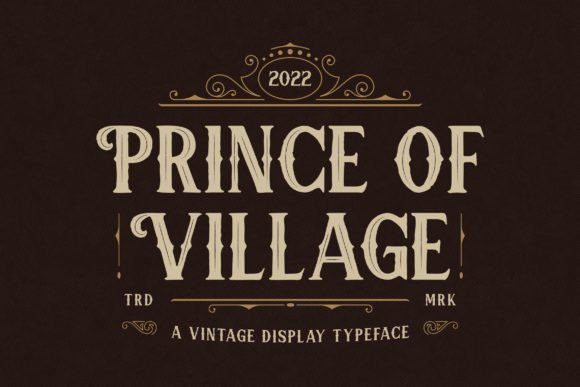 Prince of Village: A Timeless Serif Font for Branding